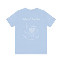 Load image into Gallery viewer, Girls Get Together Unisex Jersey Short Sleeve Tee