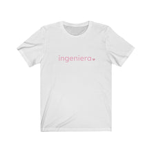 Load image into Gallery viewer, Ingeniera with Heart Bella+Canvas Unisex Tee Women in STEM - Latina Engineer- STEMinist