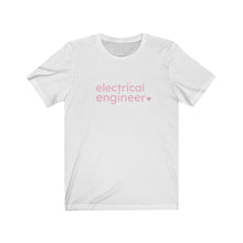 Load image into Gallery viewer, Electrical Engineer with Heart Bella+Canvas Unisex Tee Women in STEM - Female Engineer - Engineer Gift
