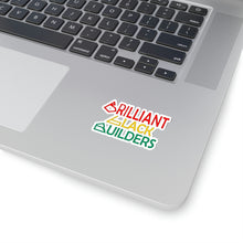 Load image into Gallery viewer, Brilliant Black Builders Kiss-Cut Stickers - Multiple Sizes