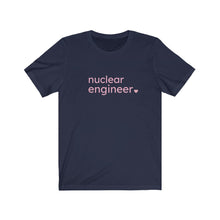 Load image into Gallery viewer, Nuclear Engineer with Heart Bella+Canvas Unisex Tee Women in STEM - Female Engineer - Engineer Gift