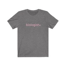 Load image into Gallery viewer, Biologist with Heart Bella+Canvas Unisex Tee Women in STEM - Female Scientist- STEMinist