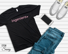 Load image into Gallery viewer, Ingeniera with Heart Bella+Canvas Unisex Tee Women in STEM - Latina Engineer- STEMinist