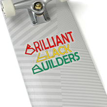 Load image into Gallery viewer, Brilliant Black Builders Kiss-Cut Stickers - Multiple Sizes