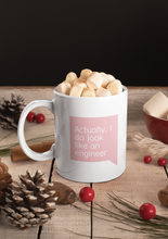 Load image into Gallery viewer, I Look Like an Engineer Coffee Mug
