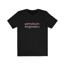 Load image into Gallery viewer, Petroleum Engineer with Heart Bella+Canvas Unisex Tee Female Engineer Gift - STEMinist