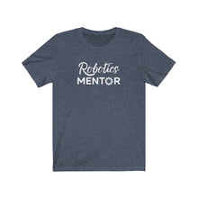 Load image into Gallery viewer, Robotics Mentor Bella+Canvas Unisex Tee Robot Team Competition Shirt - Battlebots
