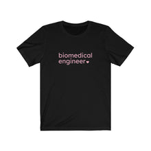 Load image into Gallery viewer, Biomedical Engineer with Heart Bella+Canvas Unisex Tee - Women in STEM - Female Engineer Gift