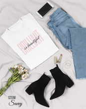Load image into Gallery viewer, Brilliant is Beautiful Bella+Canvas Unisex Tee Women in STEM - Female Engineer - Smart Girls - STEMinist