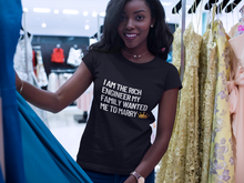 Load image into Gallery viewer, I am the Rich Engineer My Family Wanted Me to Marry Bella+Canvas Unisex Tee - Women in STEM - Female Engineer Gift