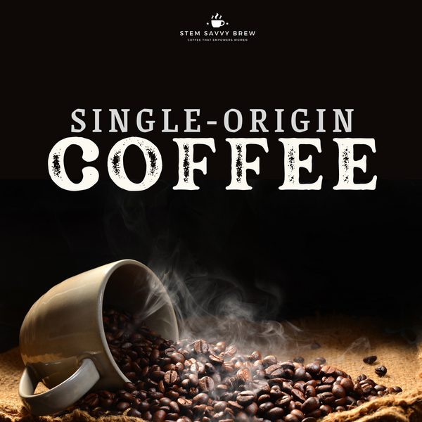 Meet Our Single-Origin Coffee Beans