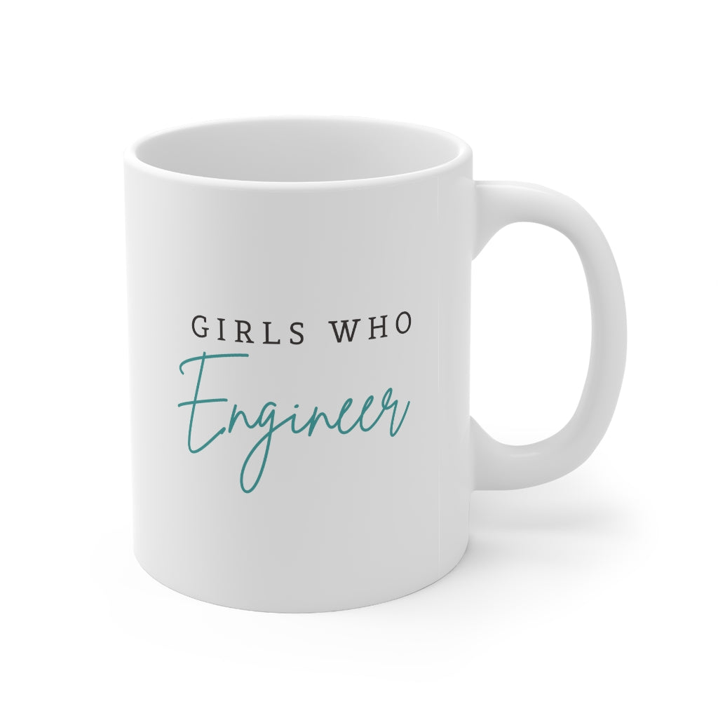 Girls Who Engineer Coffee Mug