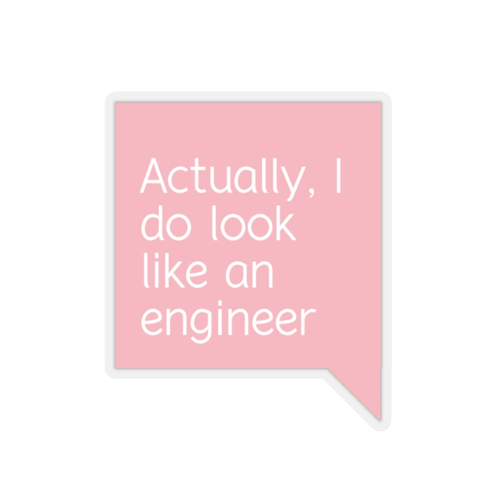 I look Like an Engineer Kiss-Cut Sticker