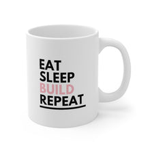Load image into Gallery viewer, Eat Sleep Build Coffee Mug
