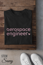 Load image into Gallery viewer, Aerospace Engineer with Heart Bella+Canvas Unisex Tee Women in STEM - Female Engineer - Engineer Gift
